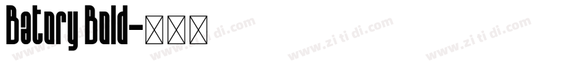 Batory Bold字体转换